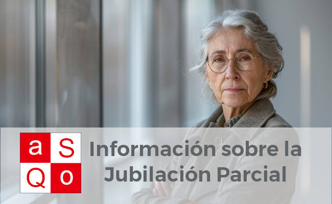 Información sobre la Jubilación Parcial