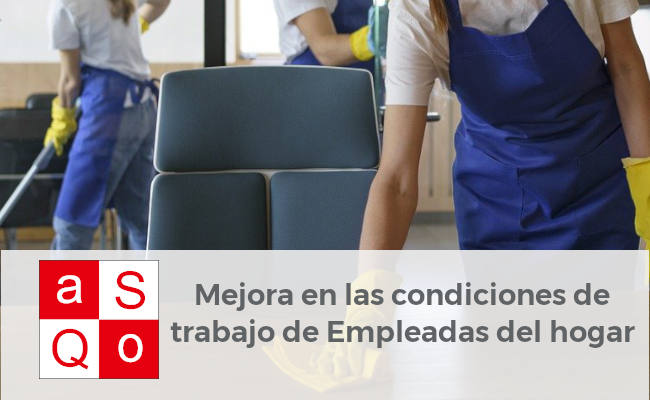 Mejora de las condiciones de trabajo y de seguridad social de las personas trabajadoras al servicio del hogar